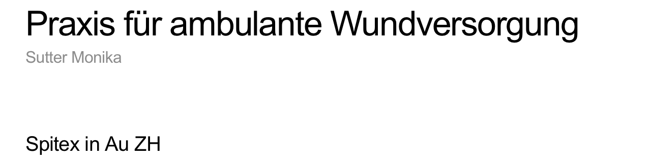 Spitex Praxis für Wundversorgung